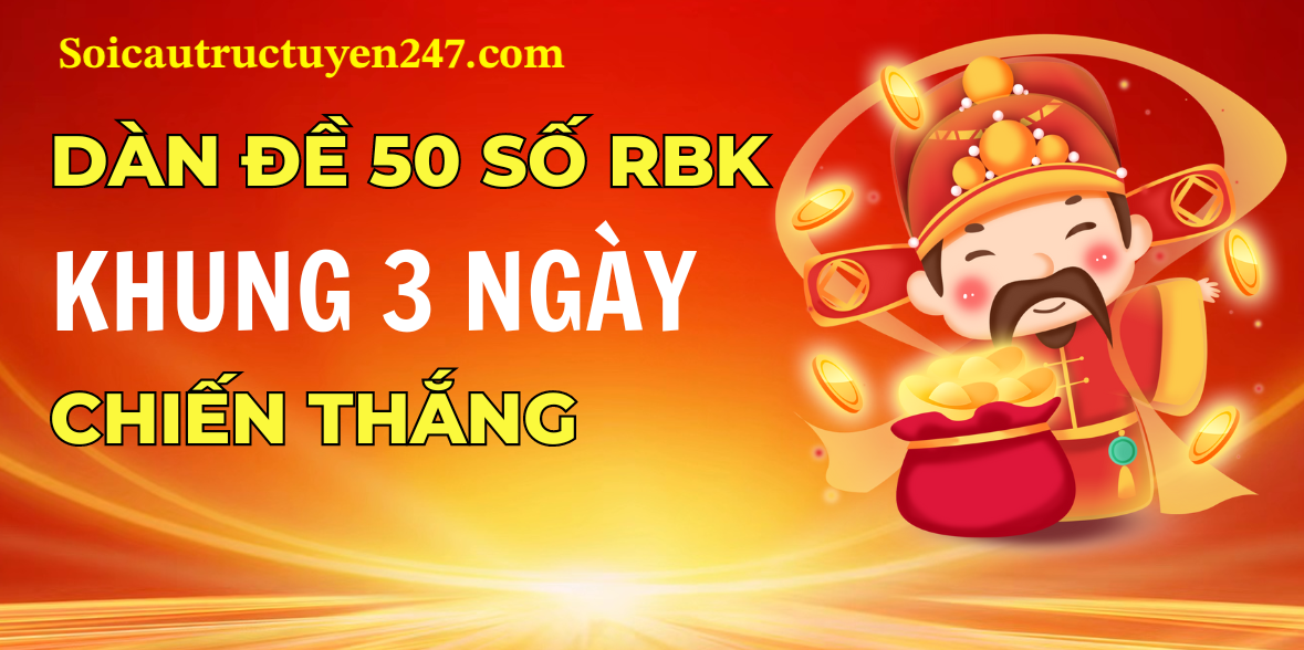 Dàn đề 50 số khung 3 ngày rồng bạch kim